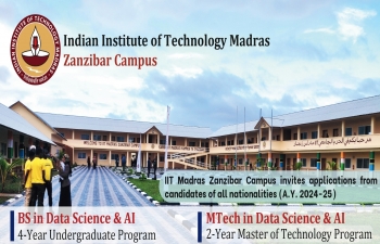 Admission at Indian Institute of Technology (IIT), Madras (Zanzibar Campus) 
